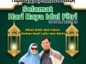 HSL Beserta Keluarga Ucapkan Selamat Hari Raya Idul Fitri 1446 Hijriah