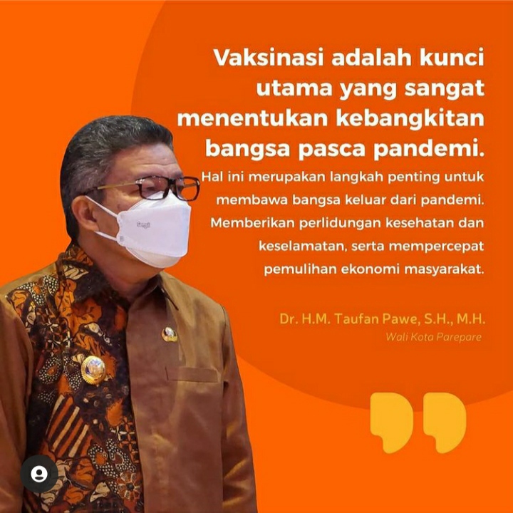 Dengan Vaksinasi, Wali Kota Parepare Berharap Dunia Usaha Kembali Normal