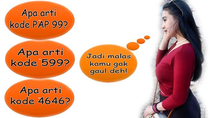 Arti Bahasa Gaul Kode Angka yang Lagi Tren