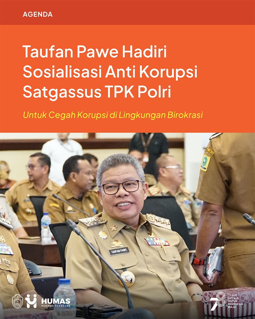 Taufan Pawe Dukung Satgassusgah Polri Cegah Tindak Pidana Korupsi