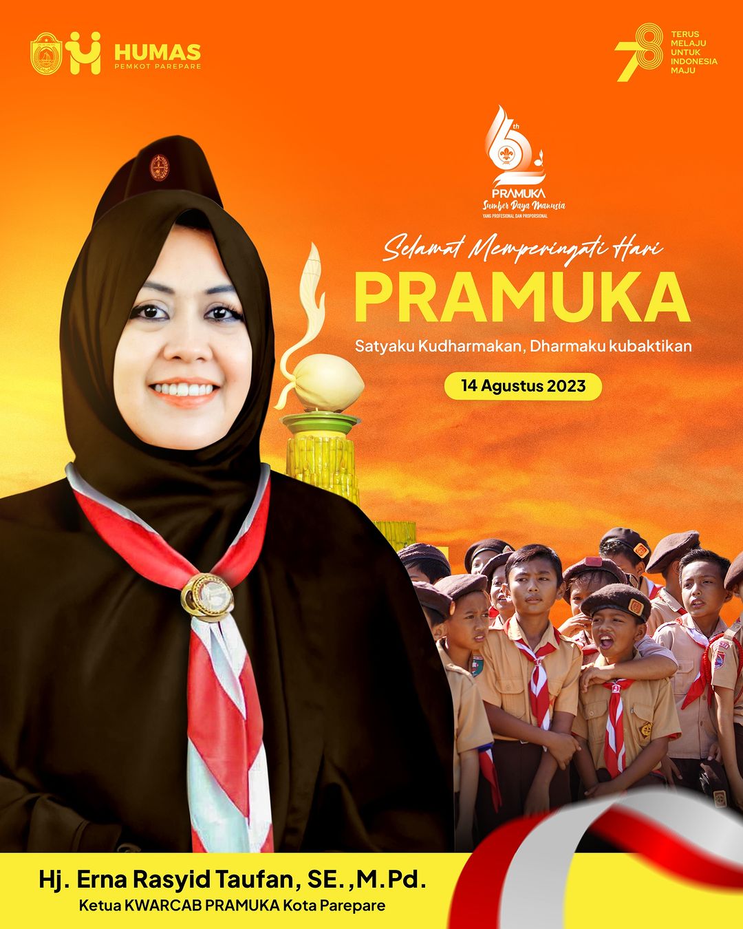 Selamat Hari Pramuka, Erna Rasyid Taufan Suarakan Maju Terus Pramuka Indonesia