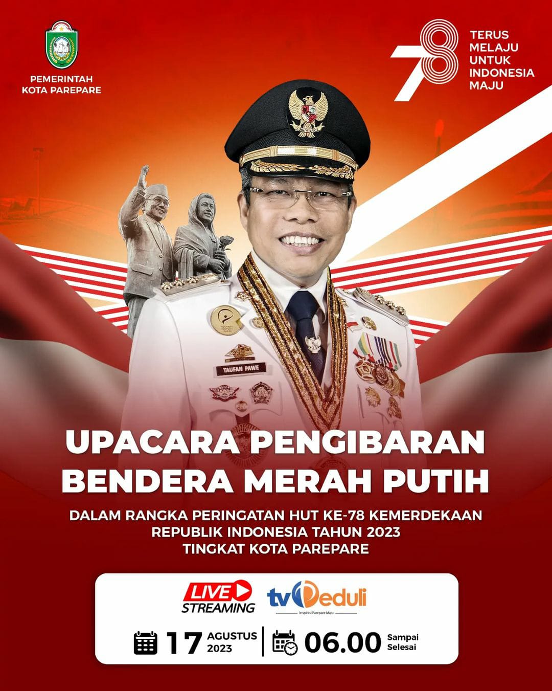 Upacara Pengibaran Bendera Merah Putih Peringatan HUT ke-78 Kemerdekaan di Parepare Disiarkan Langsung TV Peduli