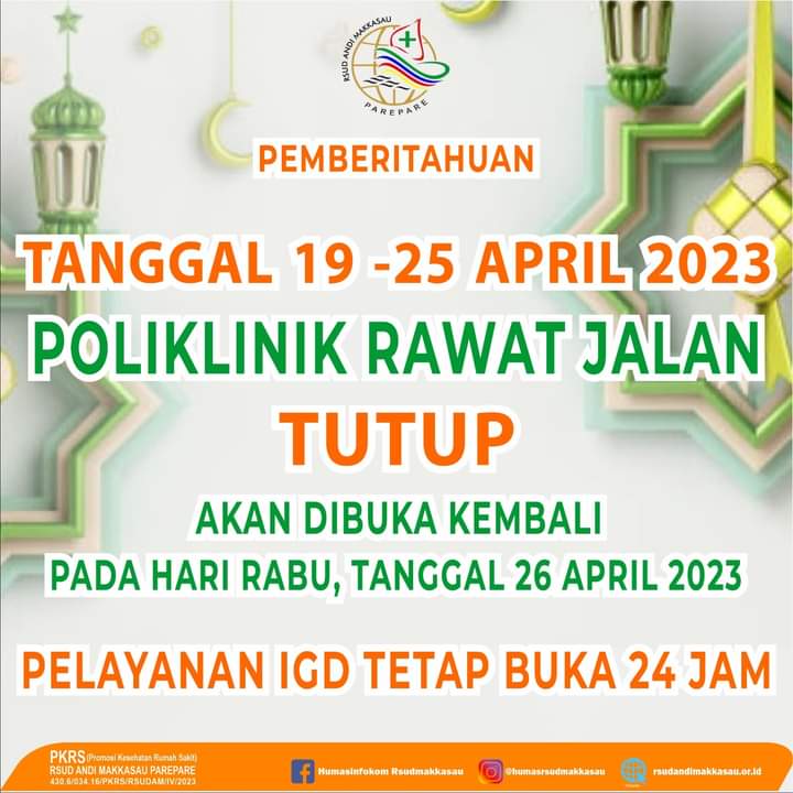 Libur Nasional dan Cuti Bersama Lebaran, Poliklinik Rawat Jalan RSUD Andi Makkasau Ditutup Sementara 