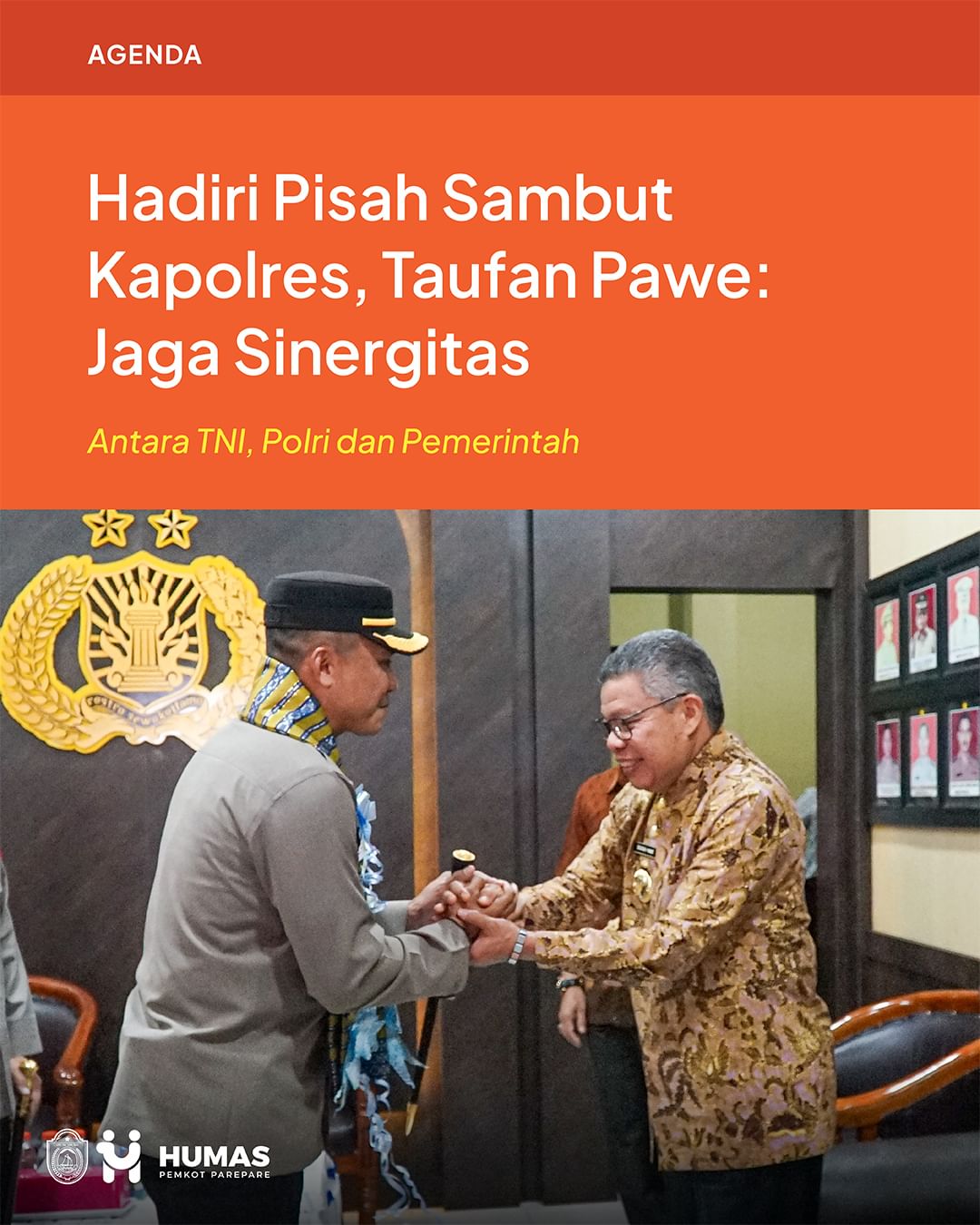 Perkenalkan Kota Cinta Habibie Ainun ke Kapolres Baru, Taufan Pawe: Jika Sudah Tugas di Parepare Kariernya Bakal Melejit 