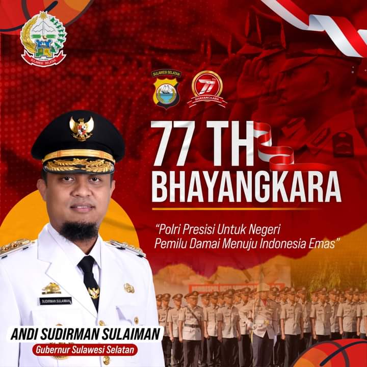 77 Tahun Hari Bhayangkara, Gubernur Sulsel Dukung Polri sebagai Insitusi yang Presisi untuk Negeri