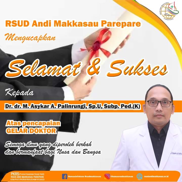 RSUD Andi Makkasau Ucapkan Selamat Gelar Doktor Bagi dr Asykar A Palinrungi