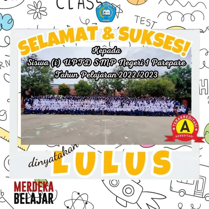 SMPN 1 Parepare Umumkan Kelulusan Online, Lanjutkan Pendidikan Jaga Nama Baik Sekolah 