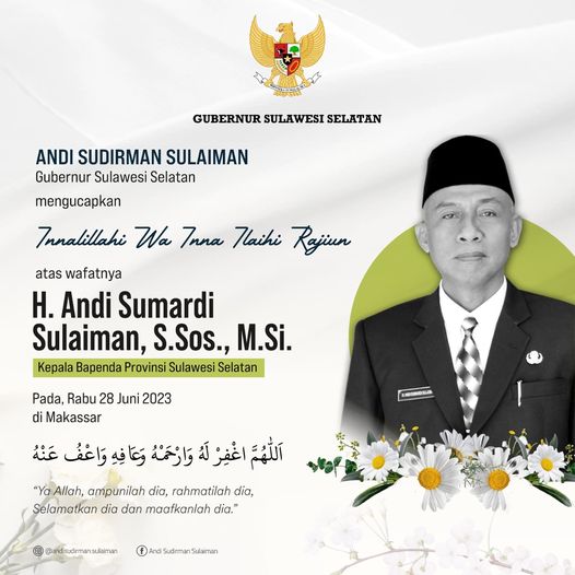 Kepala Bapenda Sulsel Wafat, Andi Sudirman: Mohon Maaf Sebesar-besarnya atas Segala Khilaf Almarhum Kakak Kami Selama Masa Hidupnya