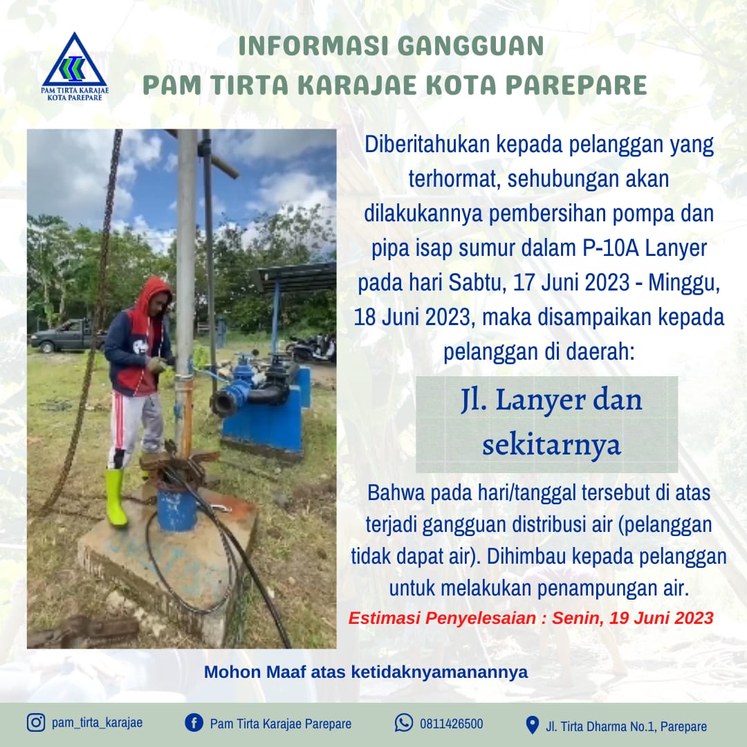 PAM Tirta Karajae Bersihkan Pompa dan Pipa Sumur Dalam, Gangguan Distribusi Air pada 17 Hingga 18 Juni 