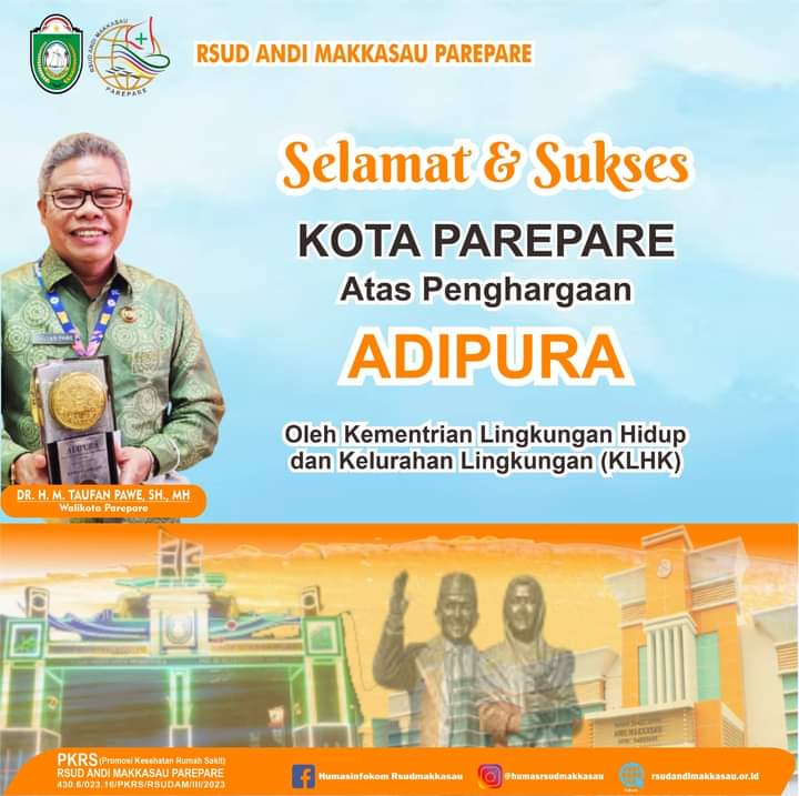 Selamat! RSUD Andi Makkasau Ucapkan Selamat Atas Penghargaan Adipura Parepare 