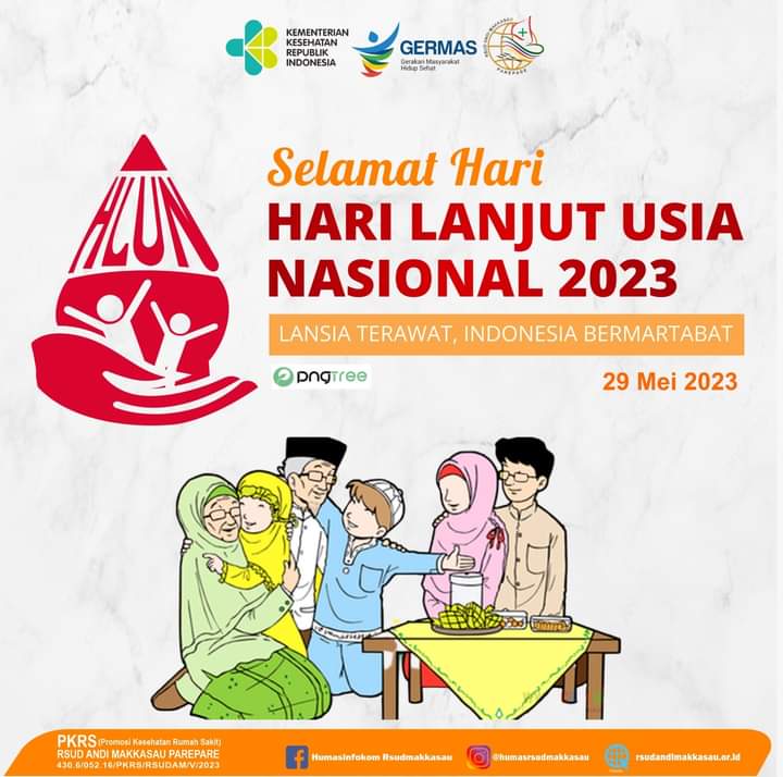 Hari Lanjut Usia Nasional, RSUD Andi Makkasau Doakan Lansia Makin Terawat, Sehat dan Indonesia Kuat 
