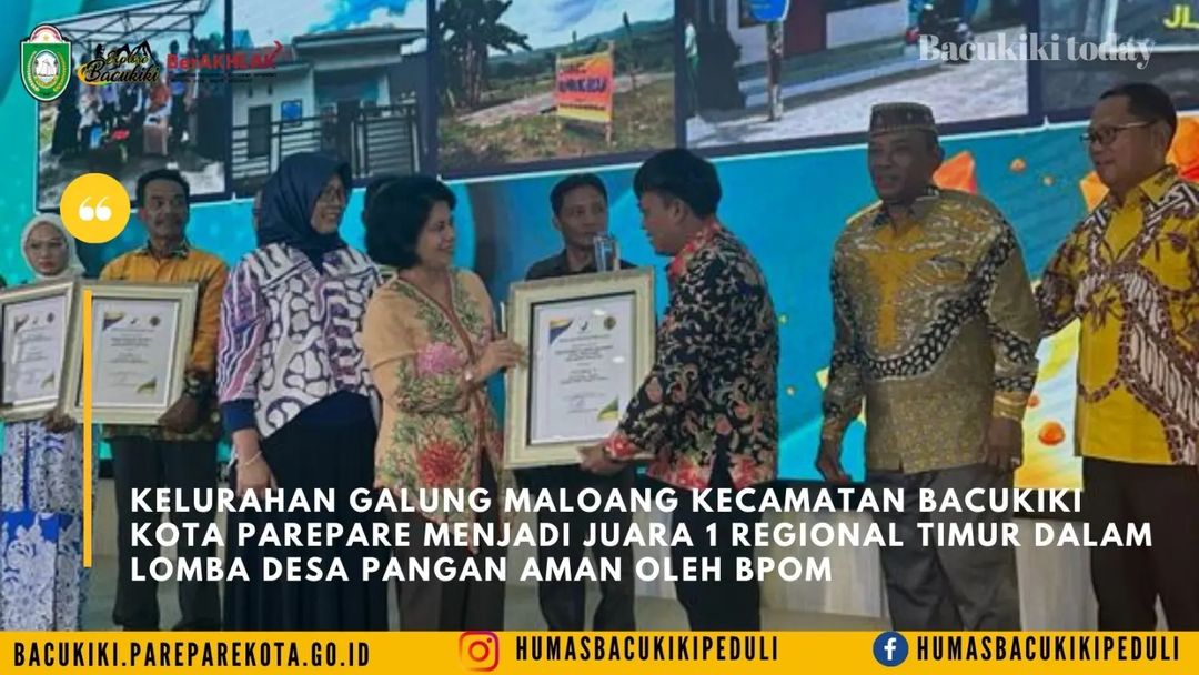 Kelurahan Galung Maloang Parepare Juara 1 Regional Timur Lomba Desa Pangan Aman 