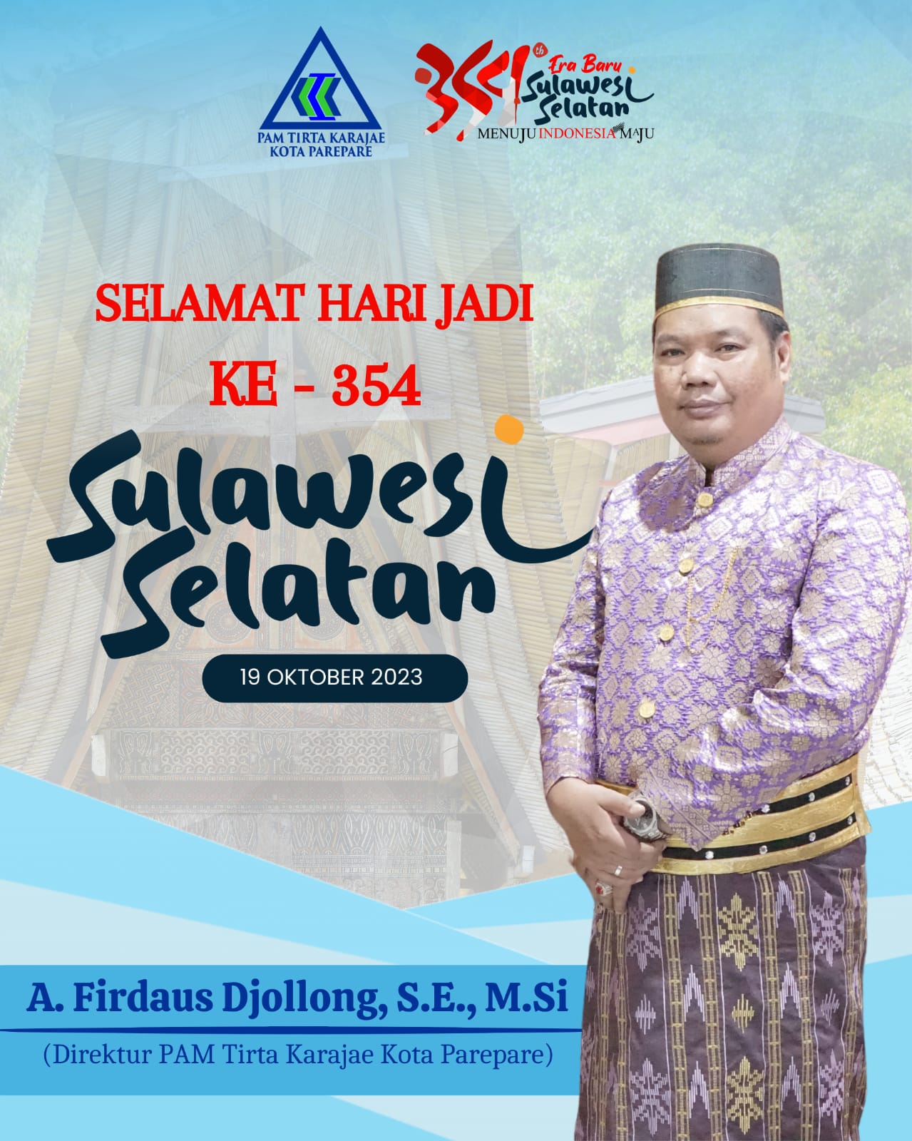 PAM Tirta Karajae Ucapkan Selamat Hari Jadi ke-354 Sulsel, Terus Maju untuk Indonesia Emas 2045