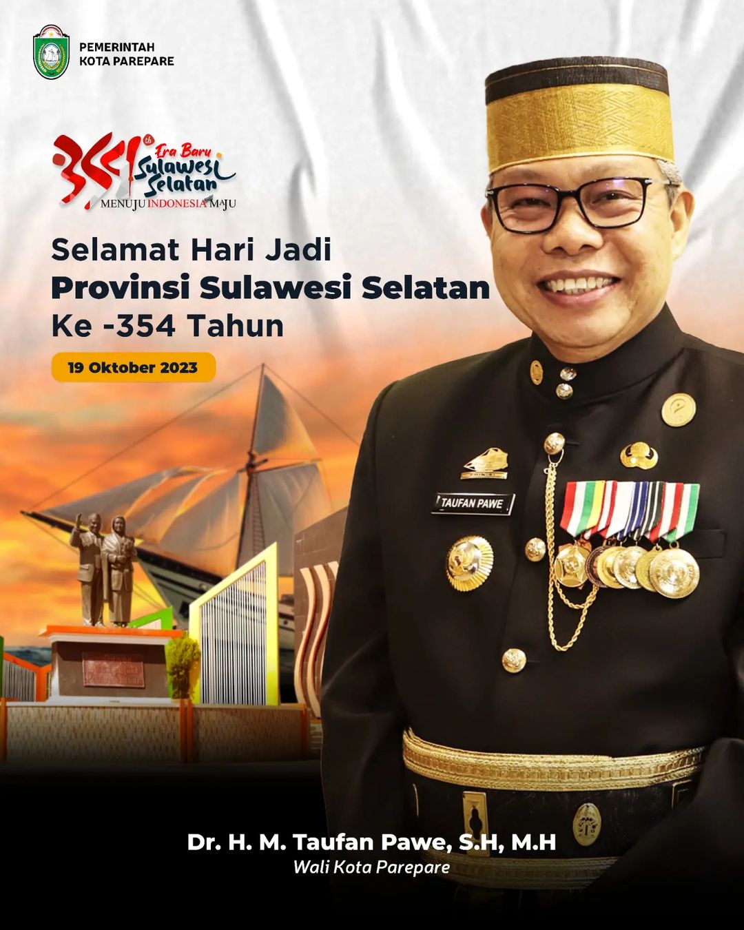 Wali Kota Parepare Ucapkan Selamat Hari Jadi ke-354 Sulsel, Era Baru Menuju Indonesia Maju