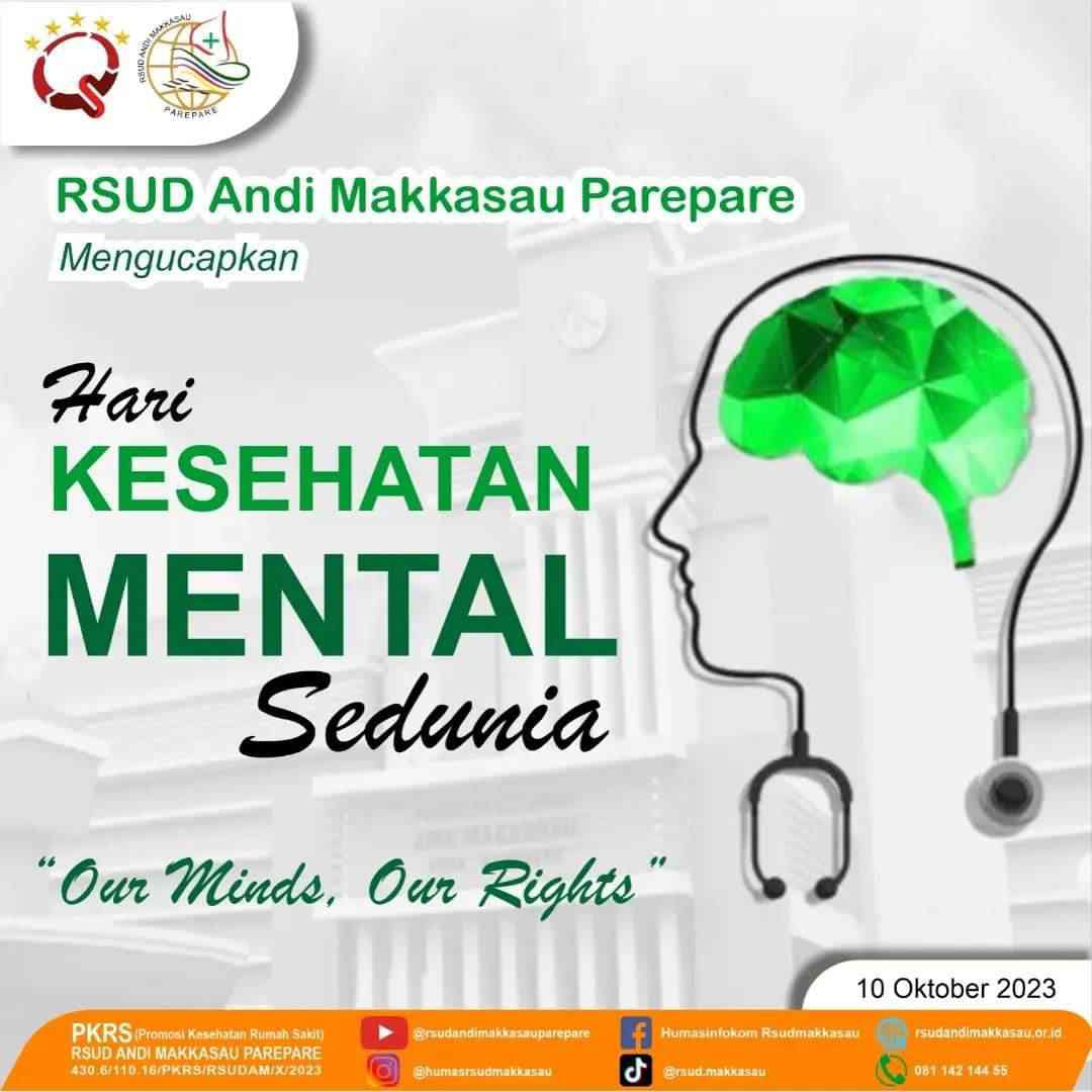 Sehat Jiwa Bagi Semua Orang, RSUD Andi Makkasau Peringati Hari Kesehatan Jiwa Sedunia 
