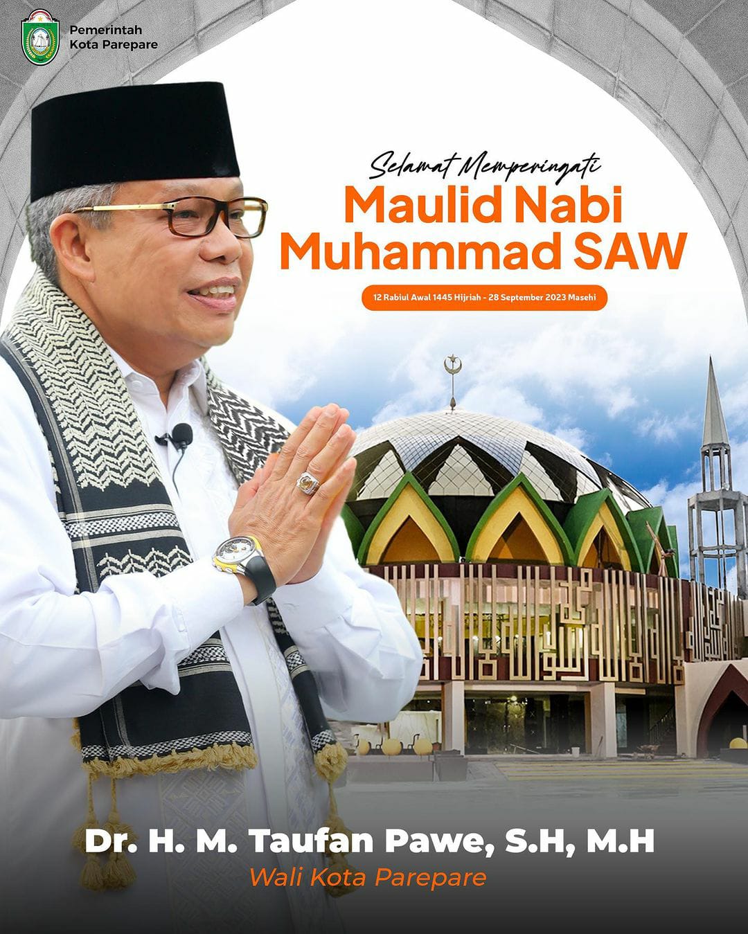 Maulid Nabi Muhammad, Taufan Pawe Ajak Jadikan Rasulullah Teladan dan Amalkan Ajarannya