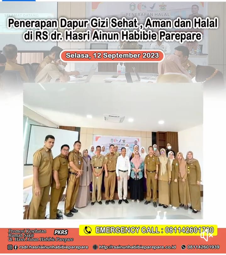 RS Hasri Ainun Habibie Penerapan Halal Wujudkan Dapur Gizi Sehat, Aman dan Halal