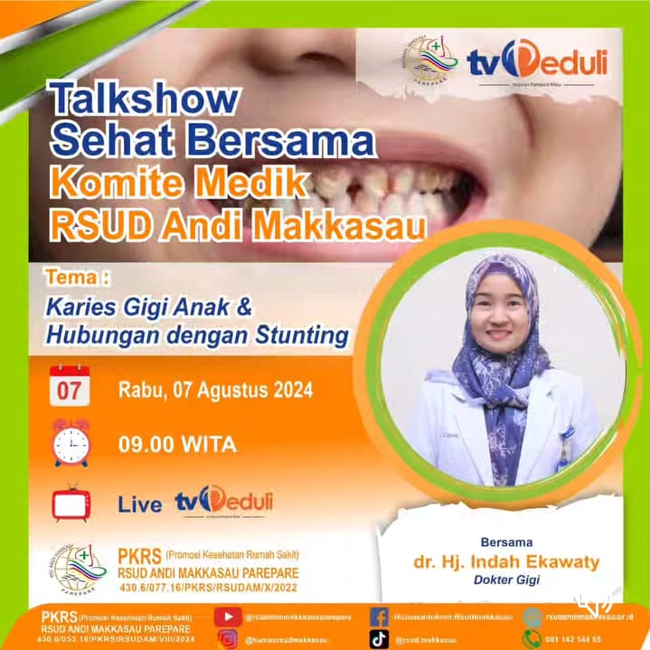 Talkshow Sehat Bersama RSUD Andi Makkasau Edukasi Masyarakat Tentang Karies Gigi Anak dan Stunting 