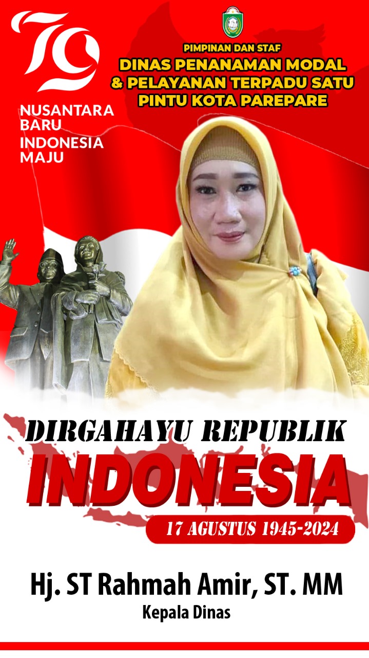 Dinas PMPTSP Parepare Ucapkan Selamat HUT ke-79 Kemerdekaan RI
