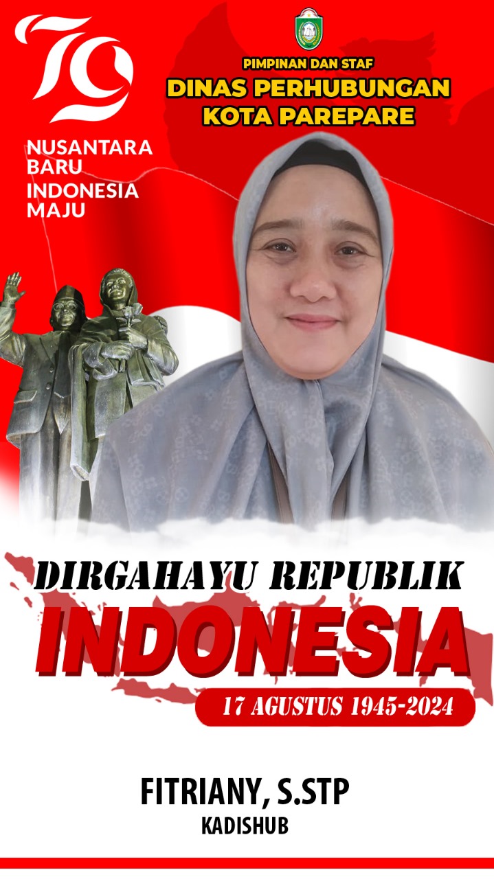 Dishub Parepare Ucapkan Selamat HUT ke-79 Kemerdekaan RI