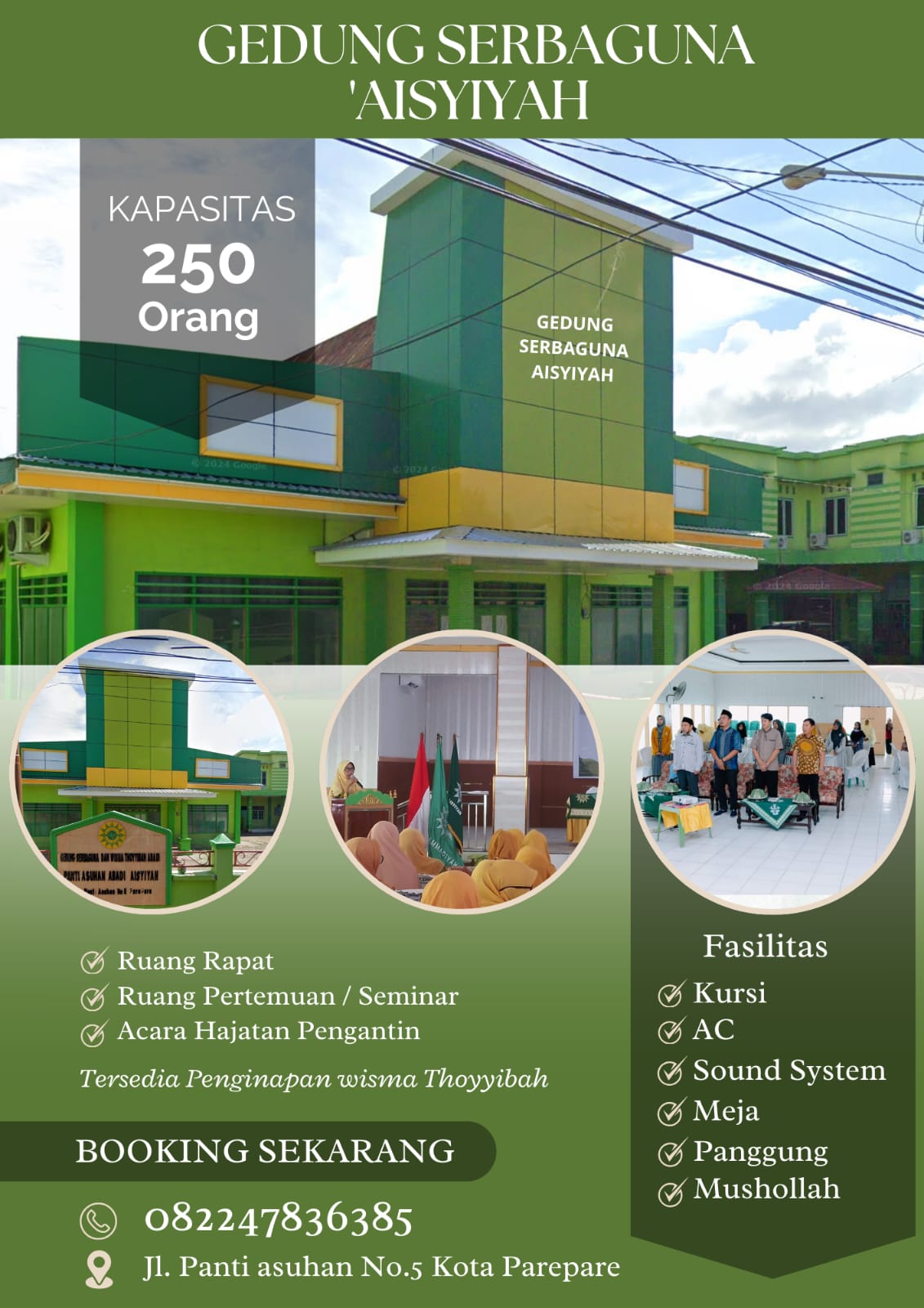 Hadir Gedung Serbaguna Aisyiyah dan Wisma Thayyibah Abadi, Representatif dan Strategis