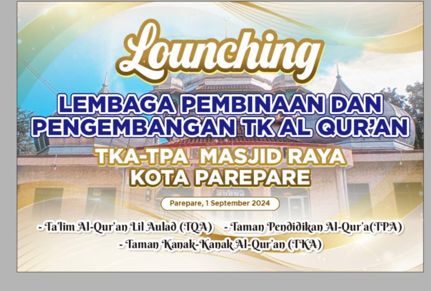 Tepat 1 September, Masjid Raya Parepare Launching TPA, TKA dan TQA, Siap Cetak Generasi Qurani