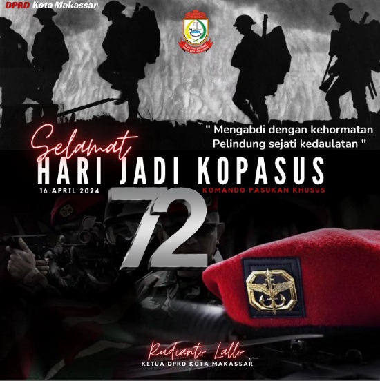DPRD Makassar Ucapkan Selamat Ulang Tahun Kopasus ke-72