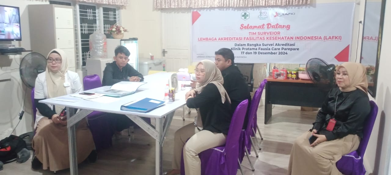 Klinik Pratama Fausia Care Proses Akreditasi, Siap Pelayanan Terbaik Optimis Nilai Tinggi