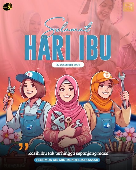 PDAM Makassar Ucapkan Selamat Hari Ibu Tahun 2024