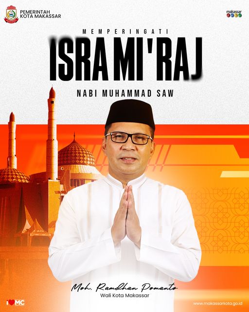 Wali Kota Makassar Ucapkan Selamat Memperingati Isra Miraj Nabi Muhammad SAW