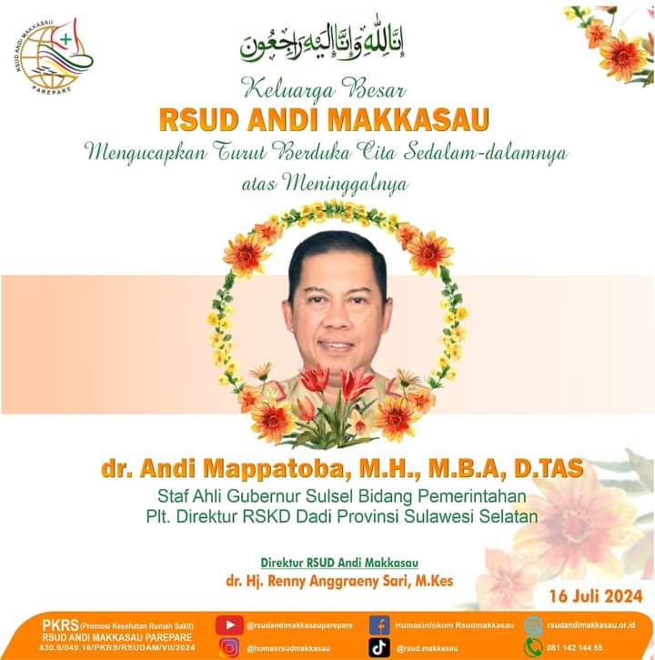 RSUD Andi Makkasau Sampaikan Duka Cita Plt Direktur RSK Dadi dr Andi Mappatoba Meninggal Dunia