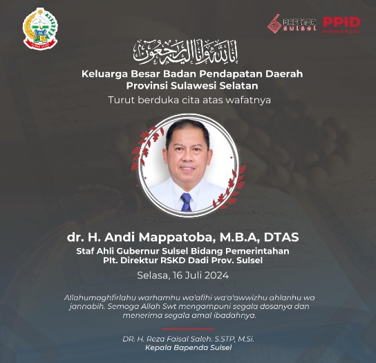 Keluarga Besar Bapenda Sulsel Turut Berduka Cita Atas Wafatnya Plt Direktur RSKD Dadi