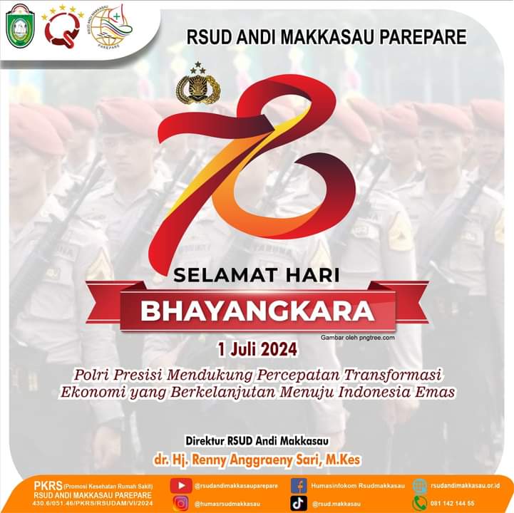 RSUD Andi Makkasau Ucapkan Selamat HUT ke-78 Bhayangkara, Polri Presisi Menuju Indonesia Emas