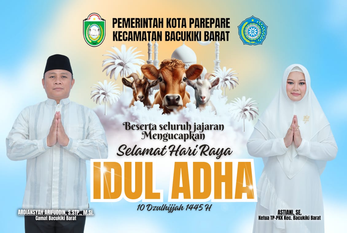 Kecamatan Bacukiki Barat Ucapkan Selamat Hari Raya Idul Adha 1445 H