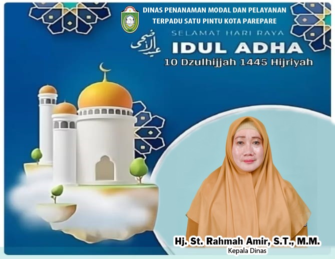 Dinas PMPTSP Parepare Ucapkan Selamat Hari Raya Idul Adha 1445 H
