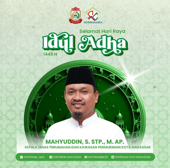 Disperkim Makassar Ucapkan Selamat Hari Raya Idul Adha 1445 H