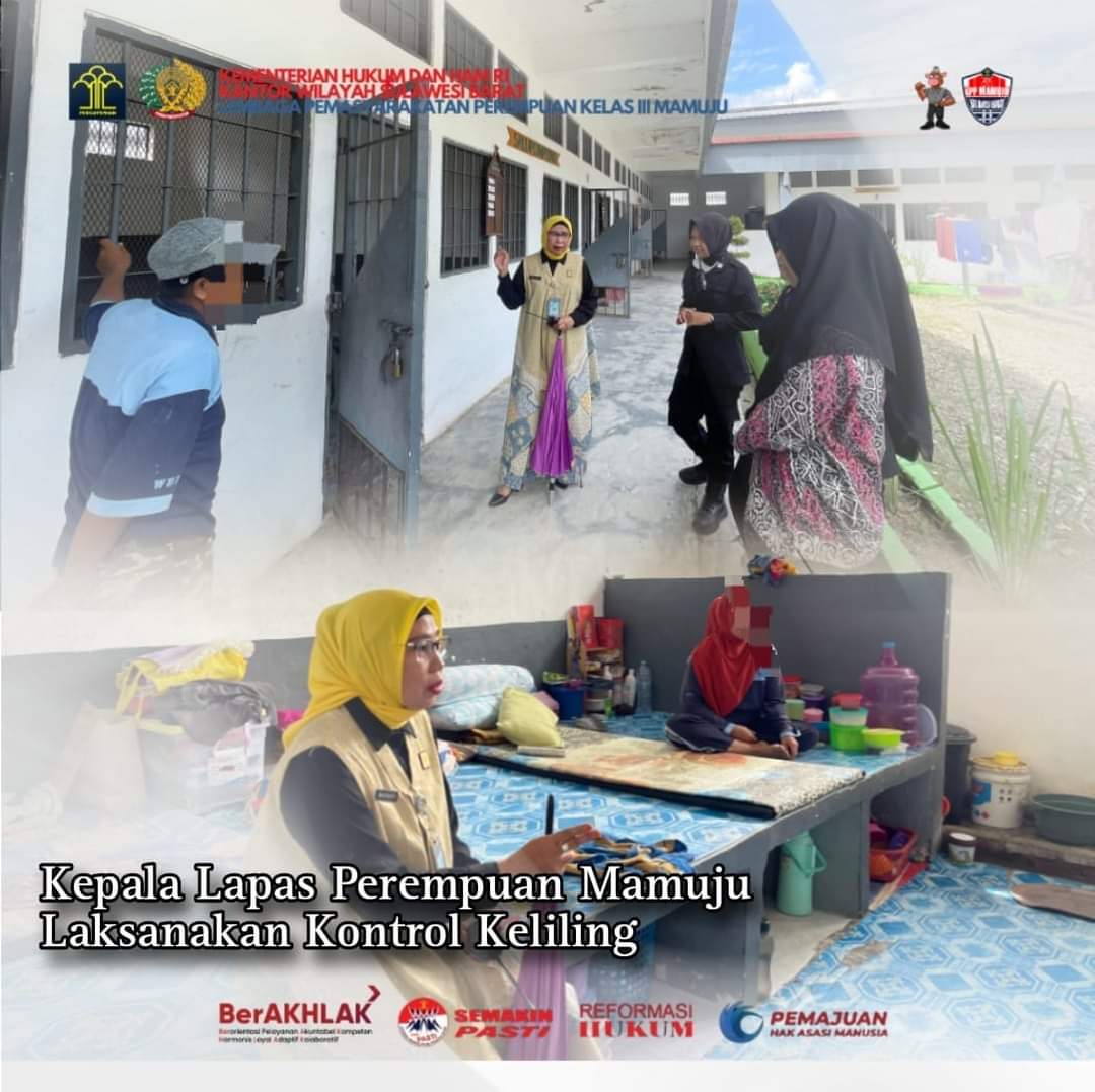Kepala Lapas Perempuan Mamuju Laksanakan Kontrol Keliling