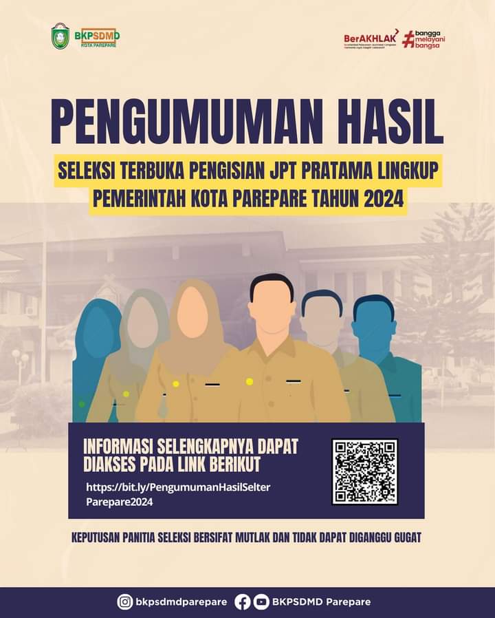 Pemkot Parepare Umumkan 3 Peserta Terbaik Hasil Selter Pengisian Inspektur Daerah dan Kadinsos