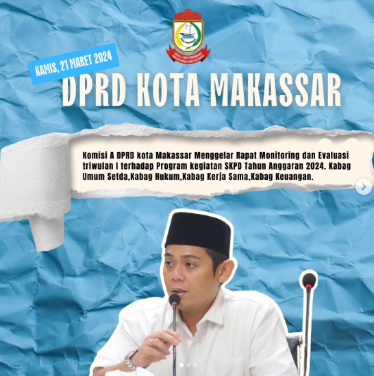 Komisi A DPRD Makassar Gelar Rapat Monitoring dan Evaluasi Program Triwulan Pertama