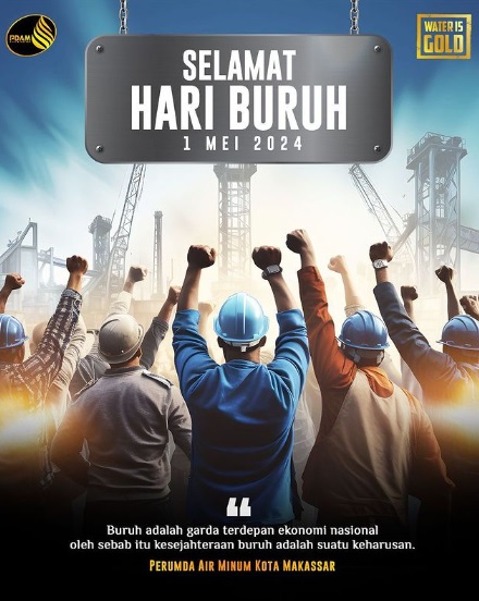 Perumda Air Minum Kota Makassar Ucapkan Selamat Hari Buruh