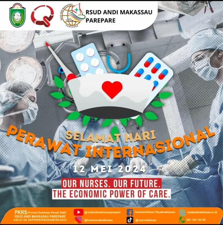 RSUD Andi Makkasau Ucapkan Selamat Hari Perawat Internasional, Terima Kasih Berikan Perawatan Berkualitas dan Tulus 