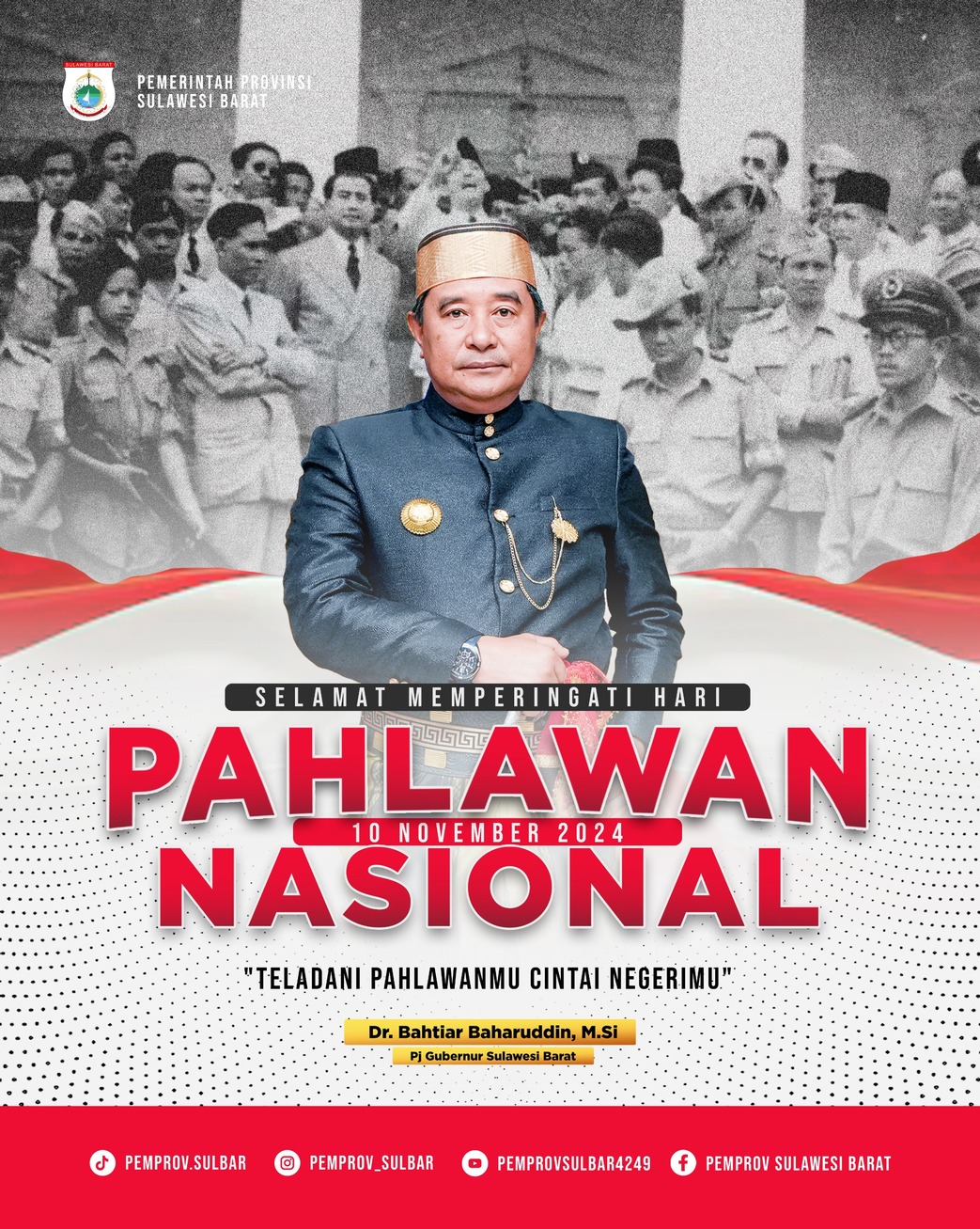 Pemprov Sulbar Ucapkan Selamat Memperingati Hari Pahlawan Nasional