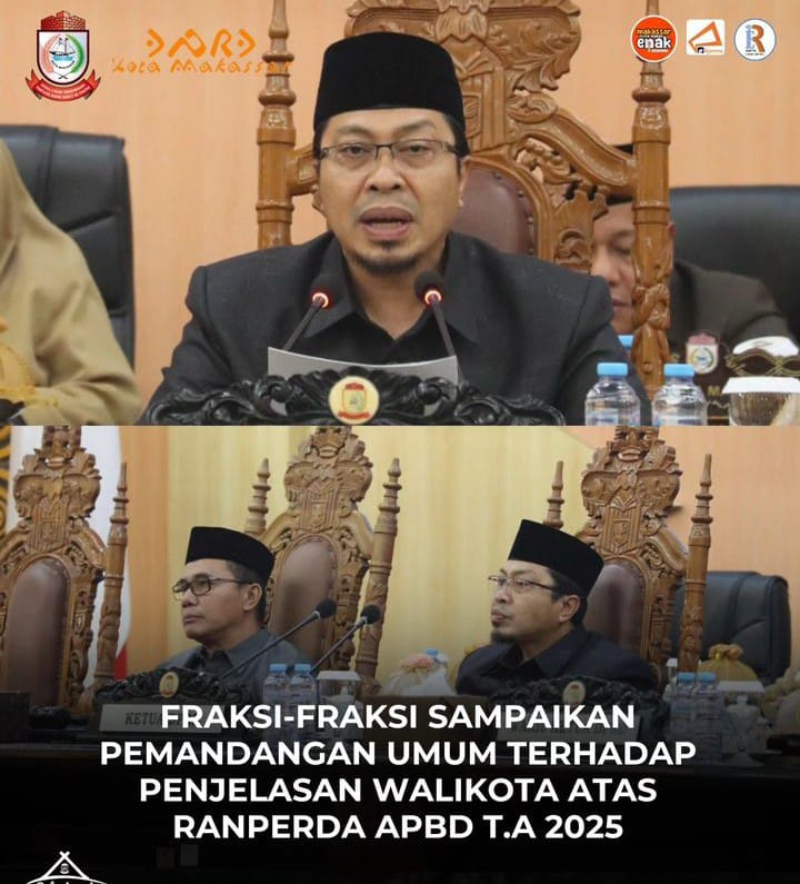 Fraksi-fraksi DPRD Makassar Sampaikan Pemandangan Umum Terhadap Penjelasan Wali Kota
