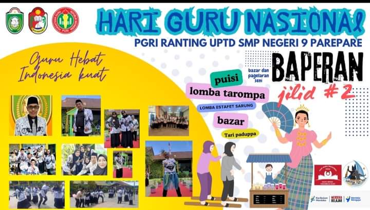 Seru di Hari Guru Nasional, SMPN 9 Parepare Persembahkan Baperan Jilid 2