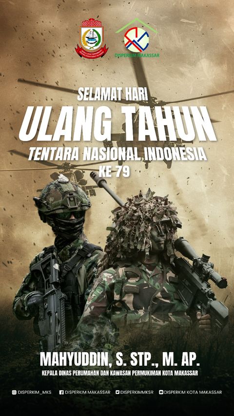 Disperkim Makassar Ucapkan Selamat HUT TNI ke-79
