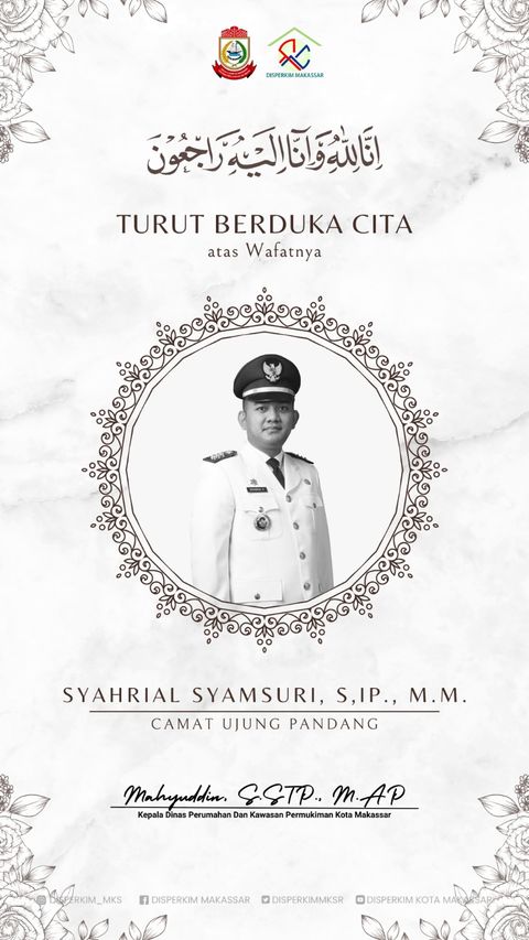 Disperkim Makassar Turut Berduka Cita Atas Wafatnya Camat Ujung Pandang