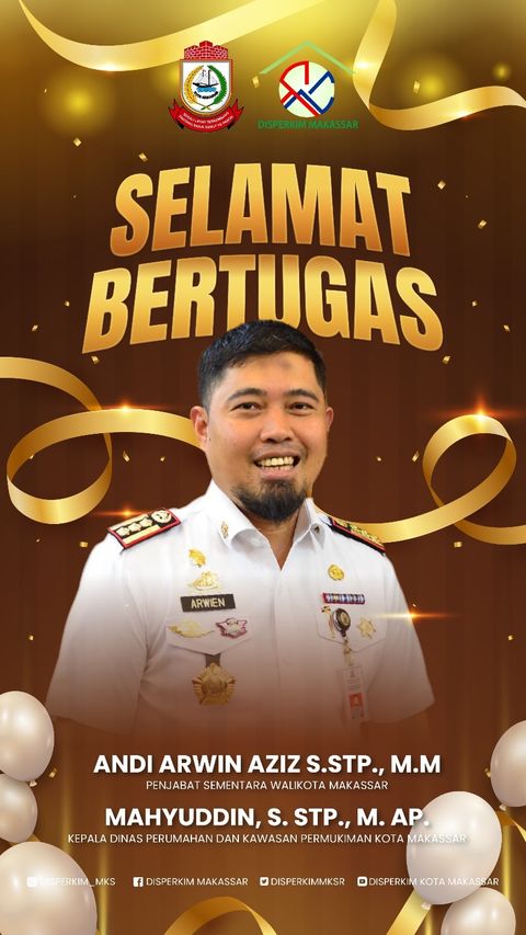 Disperkim Makassar Ucapkan Selamat Bertugas Andi Arwin Sebagai Pjs Wali Kota