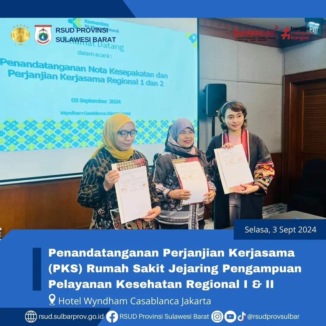 Perkuat Layanan Kesehatan RS Jejaring Pengampuan, Direktur RSUD Sulbar Teken PKS Untuk Regional I dan II