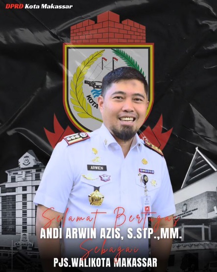 DPRD Makassar Ucapkan Selamat Bertugas Andi Arwin Sebagai Pjs Wali Kota