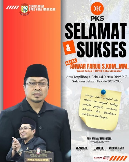 Sekretariat DPRD Makassar Ucapkan Selamat Kepada Anwar Faruq Terpilih Sebagai Ketua DPW PKS Sulsel